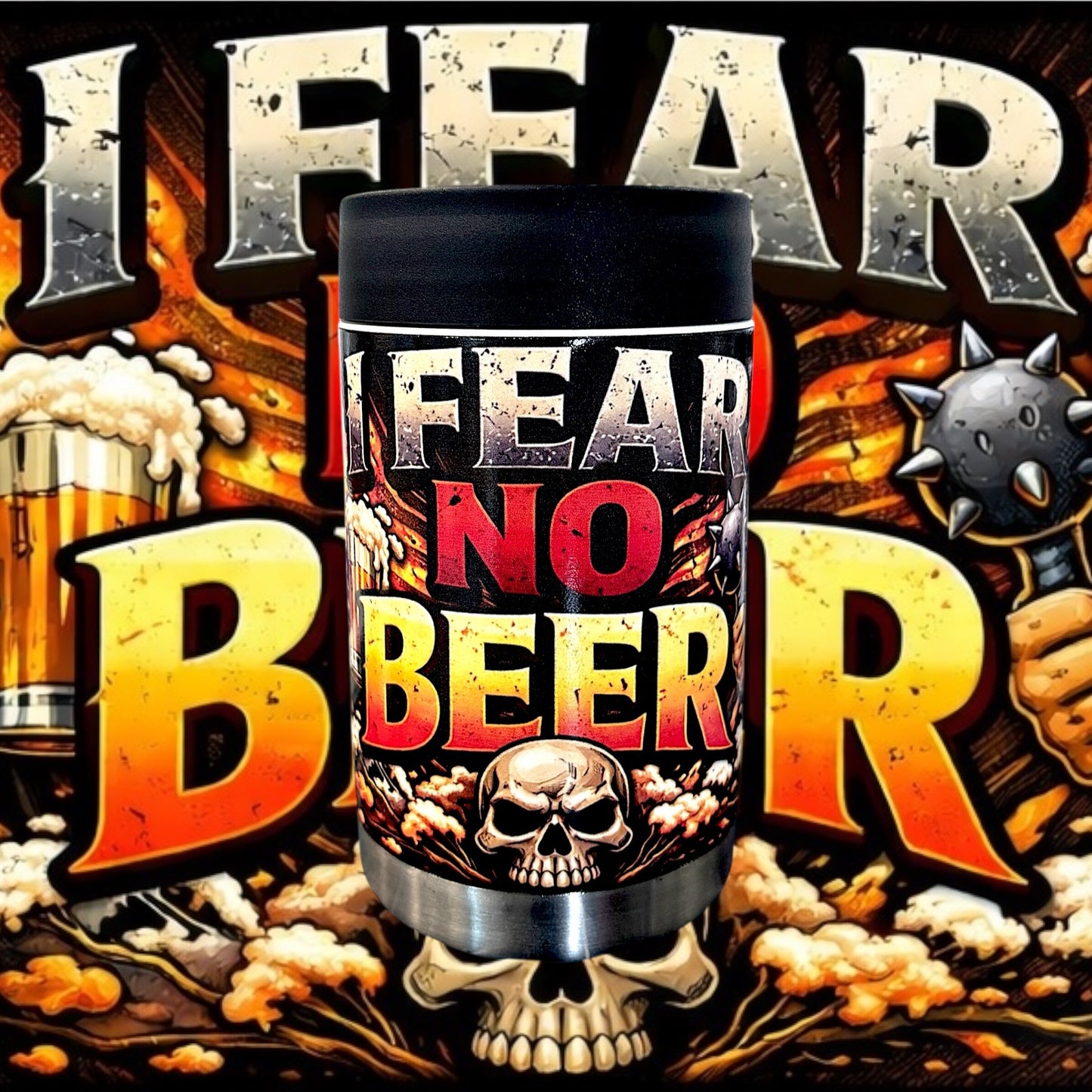 I Fear No Beer - Full Colour Stainless Steel Can Cooler
